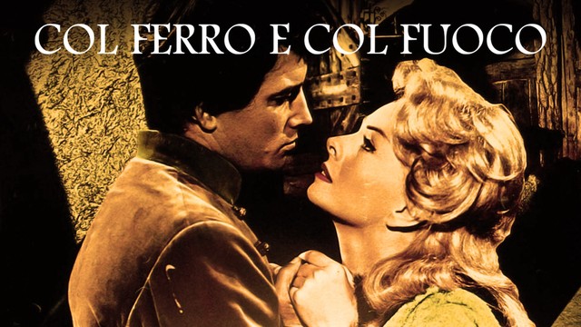 Col ferro e col fuoco