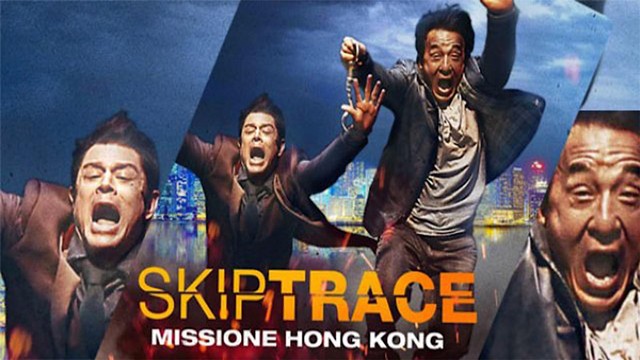 Skiptrace - Missione Hong Kong