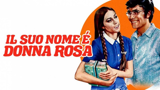 Il suo nome è Donna Rosa