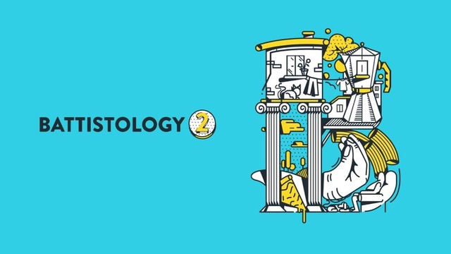 Battistology 2 - Gli 8 vizi capitali