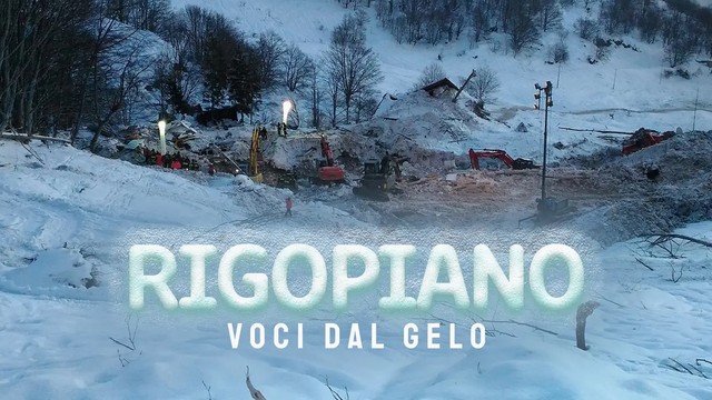 Rigopiano - Voci dal gelo