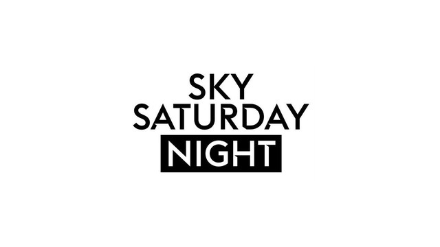 Sky Saturday Night
