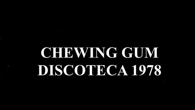 Chewing gum discoteca 1978