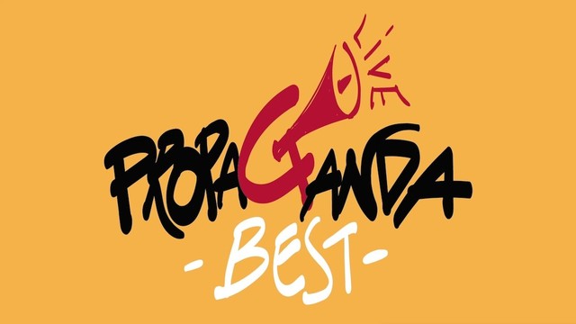 Propaganda Live Best