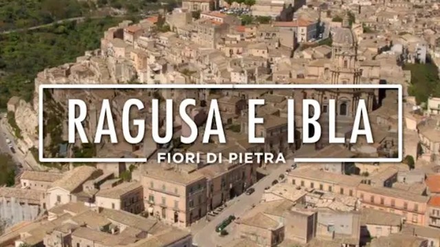 Ragusa e Ibla - Fiori di pietra