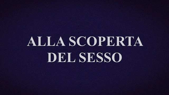 Alla scoperta del sesso