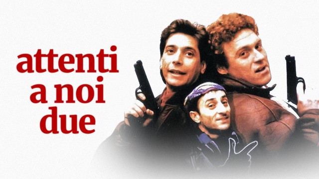 Attenti a noi due