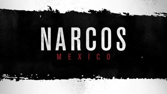 Narcos: Mexico