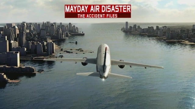 Mayday: air disaster - The accident files