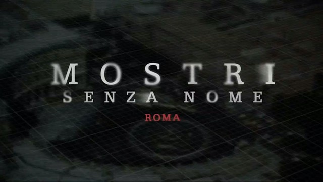 Mostri senza nome - Roma