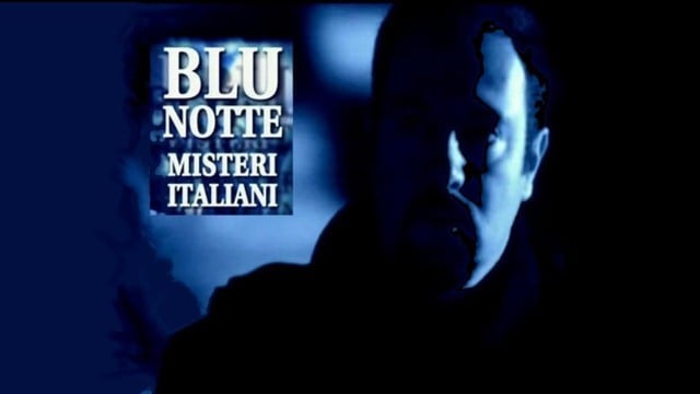 Blu Notte - Misteri italiani