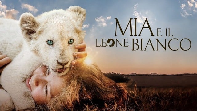 Mia e il leone bianco