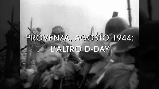 Provenza, agosto 1944: l'altro D-Day