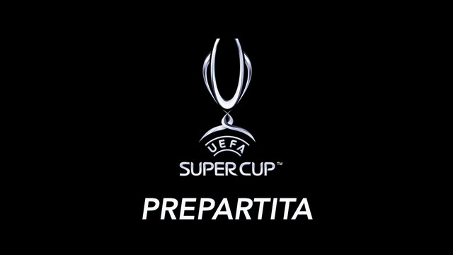 Prepartita UEFA SuperCup