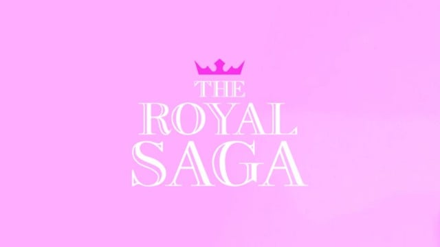 The royal saga