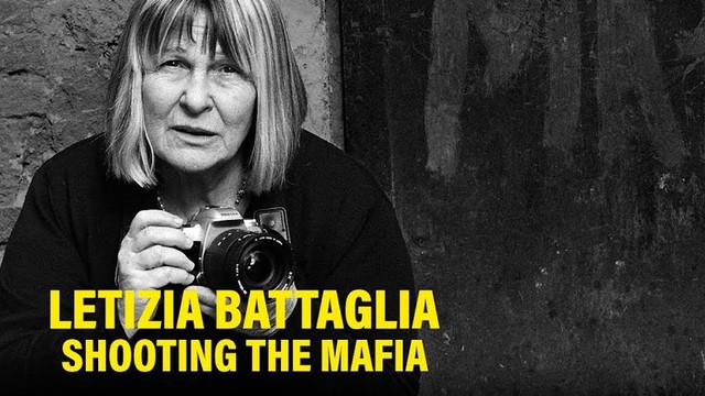 Letizia Battaglia - Shooting the Mafia