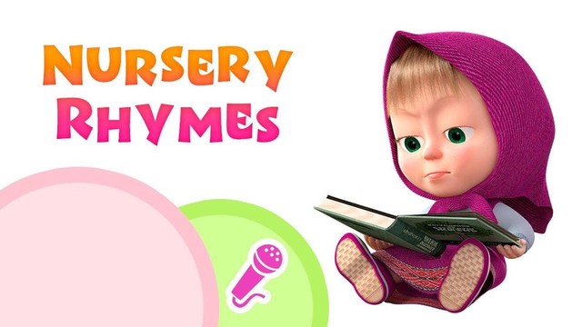 Masha's nursery rhymes