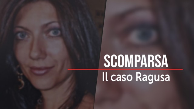 Scomparsa - Il caso Ragusa