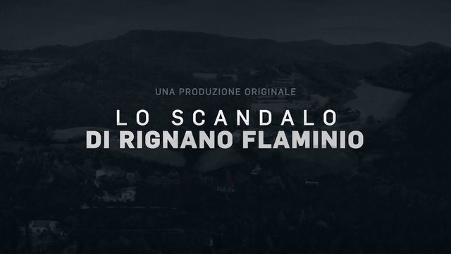Lo scandalo di Rignano Flaminio