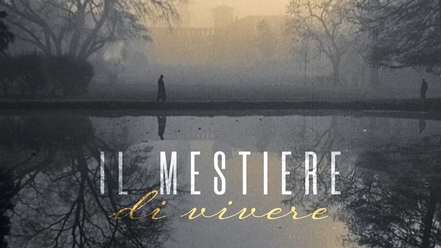 Il mestiere di vivere