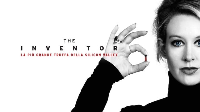 The inventor - La più grande truffa della Silicon Valley