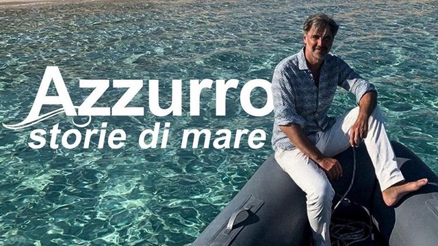 Azzurro - Storie di mare