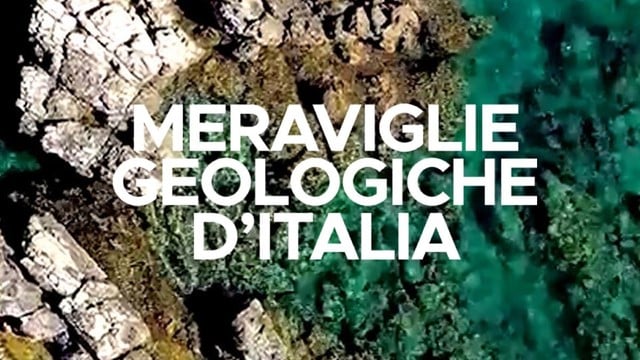 Meraviglie geologiche d'Italia