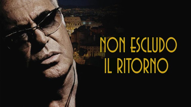 Non escludo il ritorno