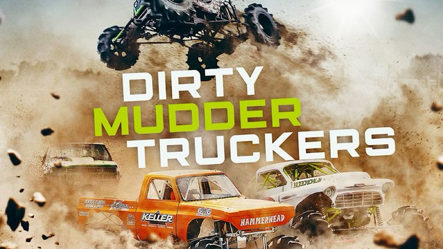 Dirty Mudder Truckers