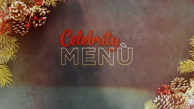 Celebrity menù Capodanno