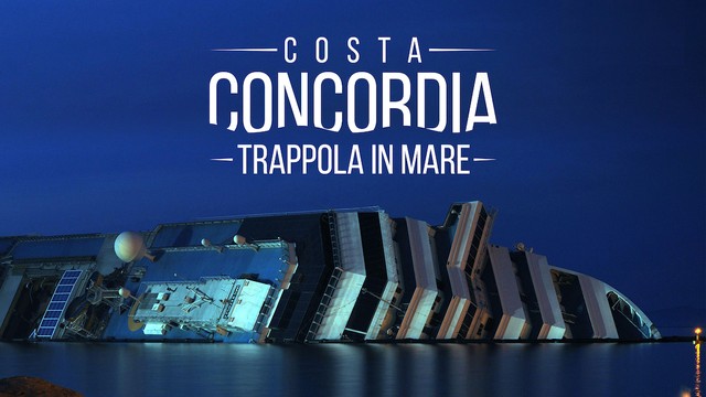 Costa Concordia - Trappola in mare
