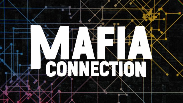 Mafia connection