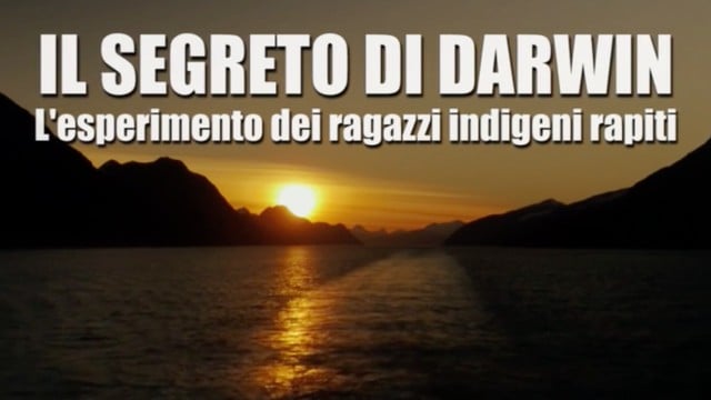 Il segreto di Darwin: l'esperimento dei ragazzi indigeni rapiti