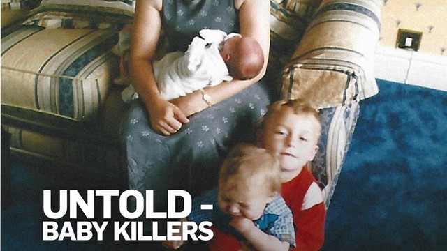 Untold - Baby killers