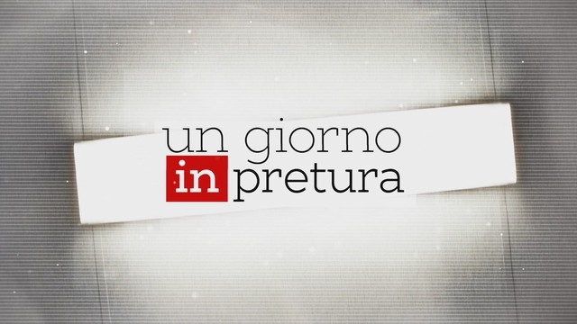 Un giorno in pretura - La piccola guerriera