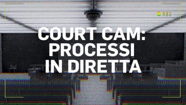 Court Cam: processi in diretta