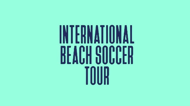 Calcio, International Beach Soccer Tour