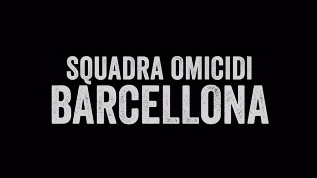 Squadra Omicidi Barcellona - I guardiani della città