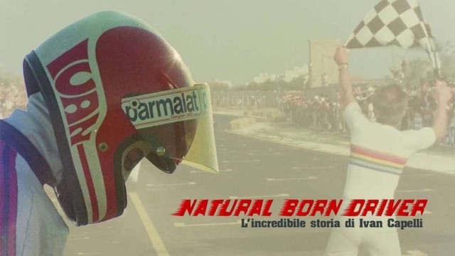 Natural born driver - L'incredibile storia di Ivan Capelli