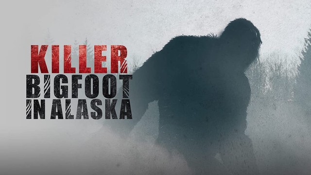 Bigfoot: killer in Alaska
