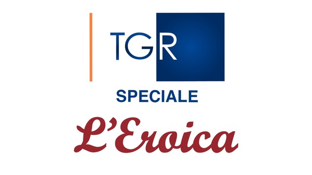 Speciale Tgr: L'Eroica