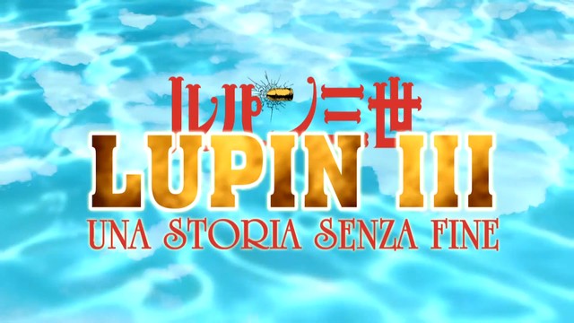Lupin III - Una storia senza fine