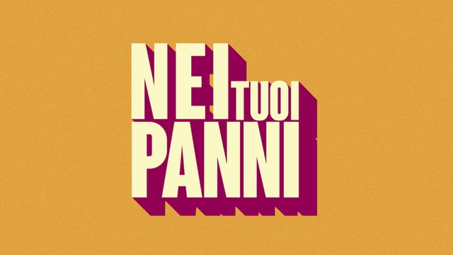 Nei tuoi panni