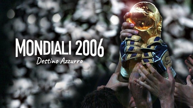 Mondiali 2006 - Destino azzurro