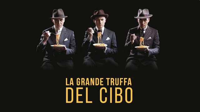La grande truffa del cibo