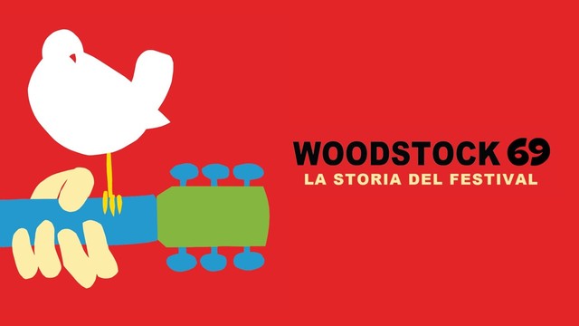 Woodstock '69 - La storia del festival