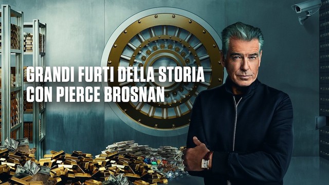 Grandi furti della Storia con Pierce Brosnan