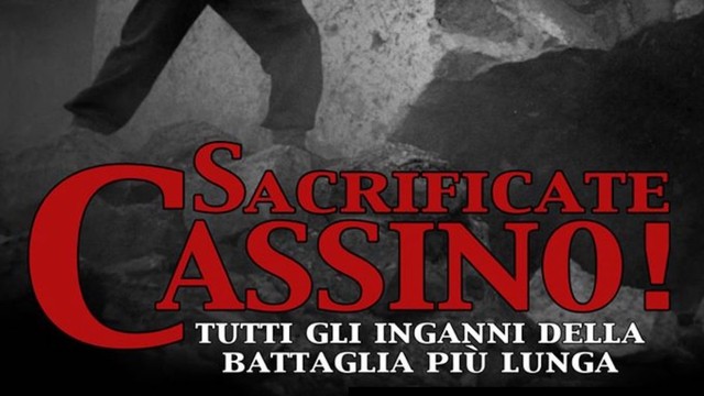 Sacrificate Cassino!