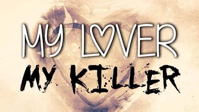 My lover, my killer - Amore assassino