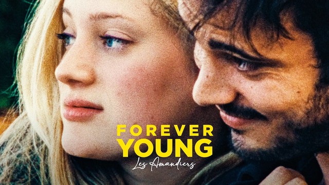 Forever young - Les amandiers